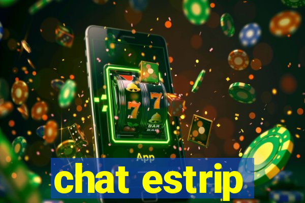 chat estrip